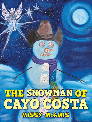 cover image of The Snowman of Cayo Costa